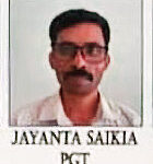 Jayanta Saikia, Post Graduate Teacher