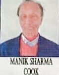 Manik Sharma, Cook