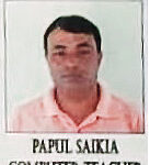 Papul Saikia, Computer Teacher