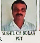 Sushil Ch Borah, Post Graduate Teacher